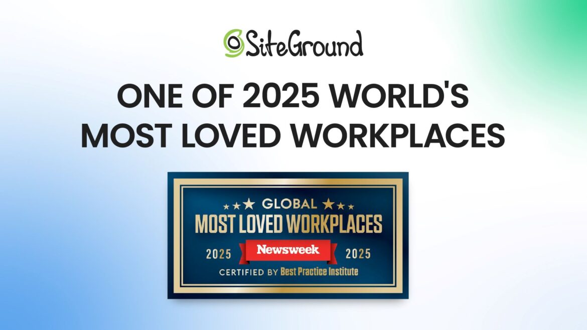 SiteGround сред “Най-обичаните работни места в света” на Newsweek за 2025