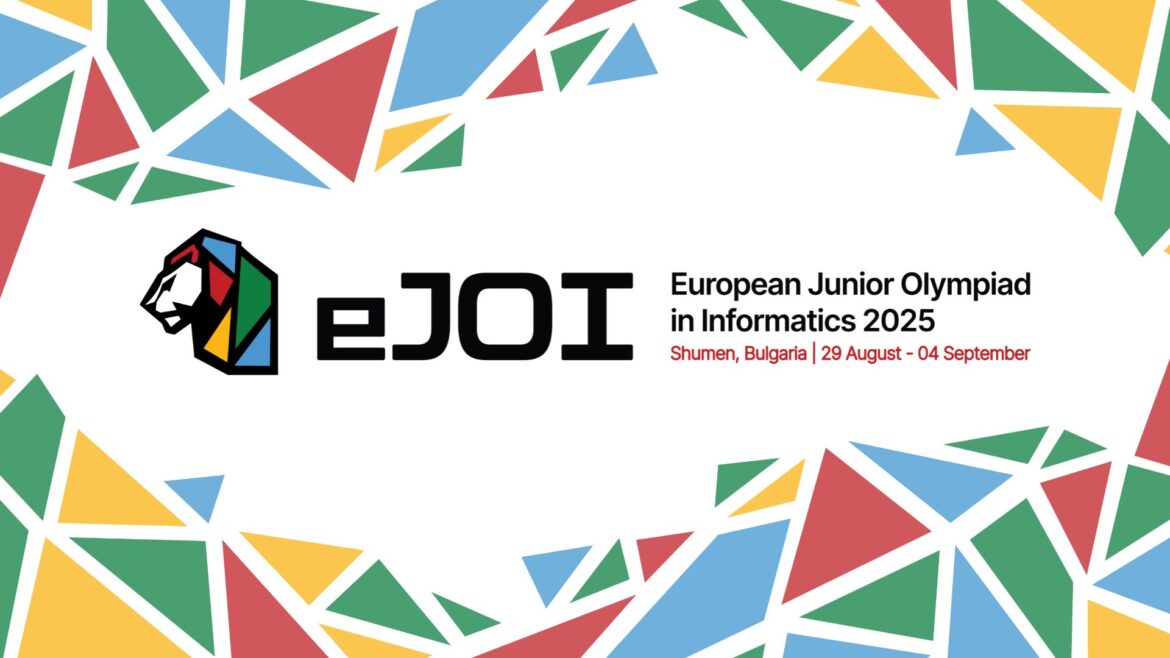 България посреща деветата Европейска младежка олимпиада по информатика eJOI